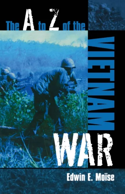 A to Z of the Vietnam War
