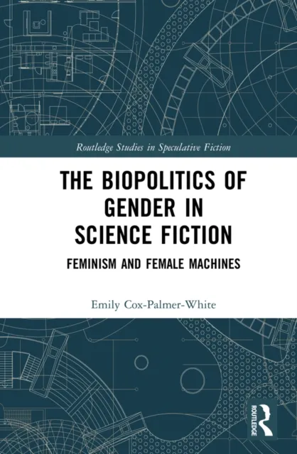 Biopolitics of Gender in Science Fiction