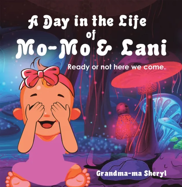 Day in the Life of Mo-Mo & Lani