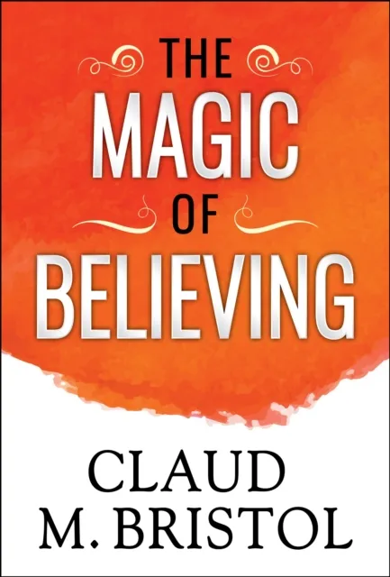Magic of Believing