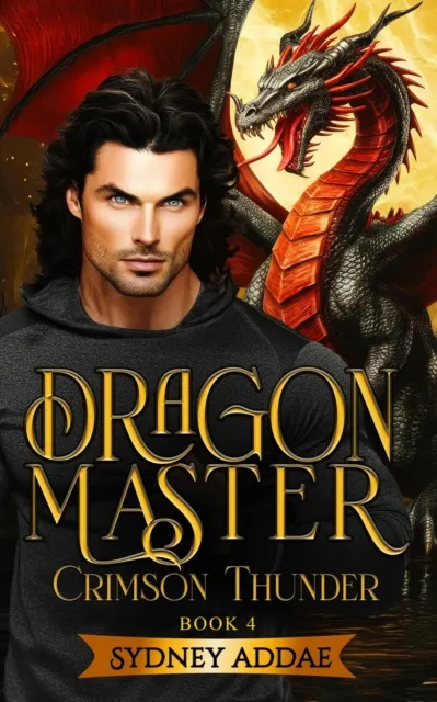 Dragon Master Crimson Thunder - 'The Ardon Legacy'