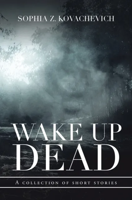 Wake up Dead
