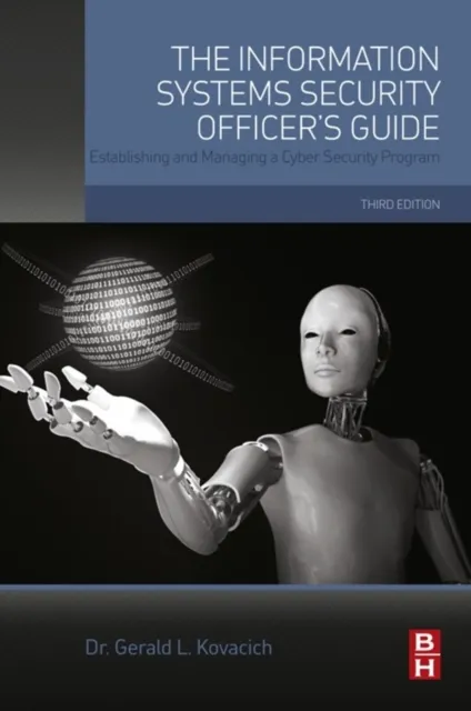 Information Systems Security Officer's Guide