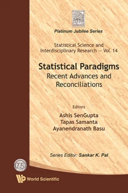 Statistical Paradigms: Recent Advances And Reconciliations