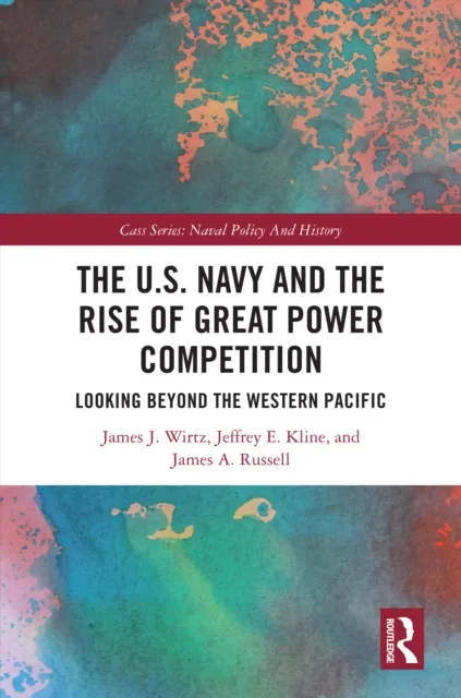 U.S. Navy and the Rise of Great Power Competition