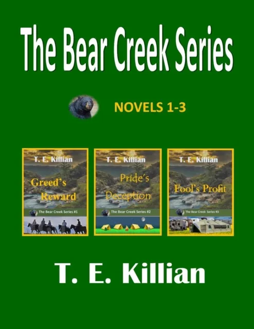 Bear Creek Series, Novels 1-3