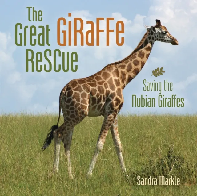 Great Giraffe Rescue
