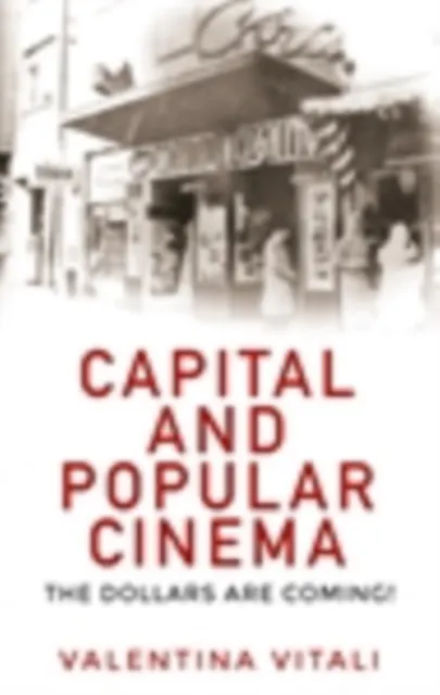 Capital and popular cinema