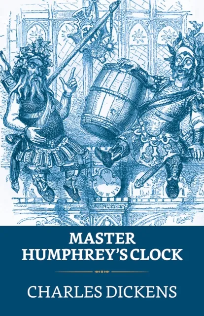 Master Humphrey's Clock