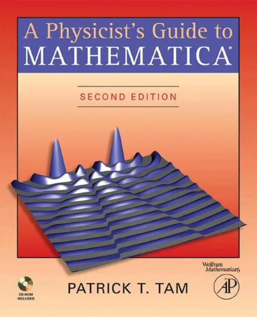 Physicist's Guide to Mathematica