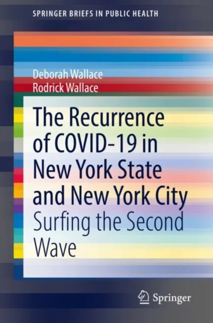 Recurrence of COVID-19 in New York State and New York City