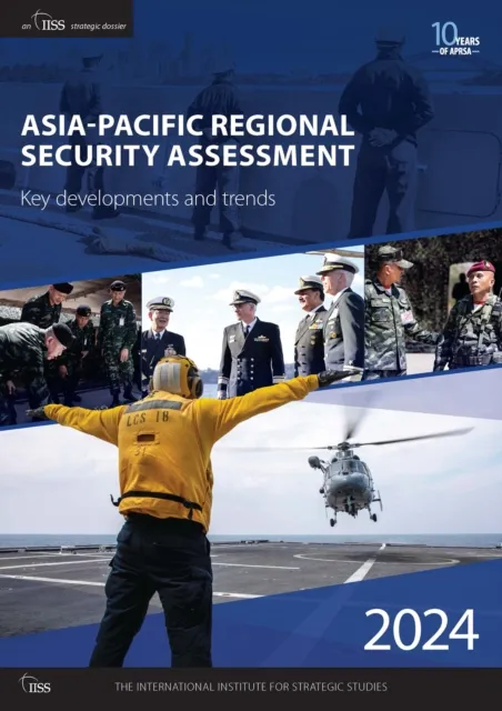 Asia-Pacific Regional Security Assessment 2024