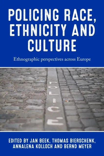 Policing race, ethnicity and culture