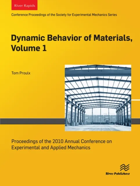 Dynamic Behavior of Materials, Volume 1