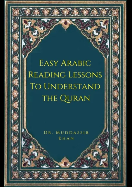 Easy Arabic Reading Lessons to Understand the Quran