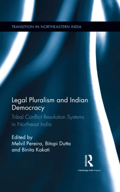 Legal Pluralism and Indian Democracy