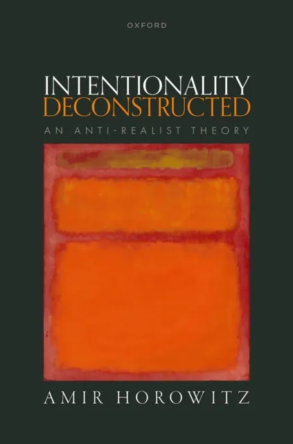 Intentionality Deconstructed