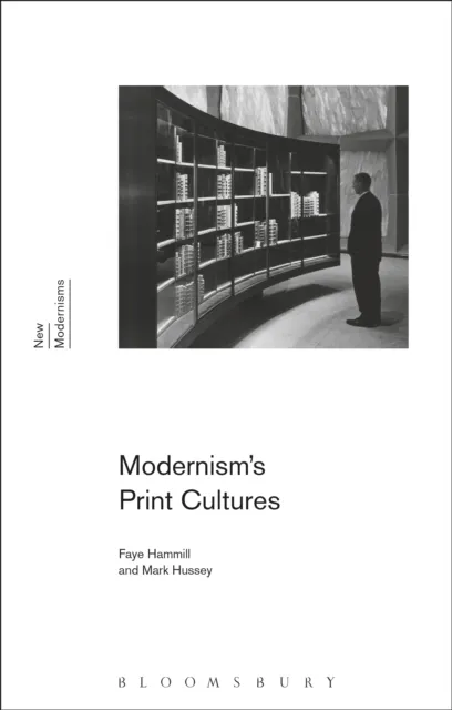 Modernism's Print Cultures