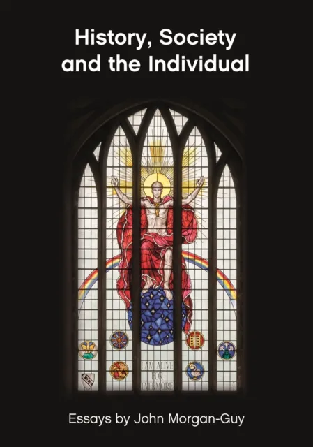History, Society and the Individual