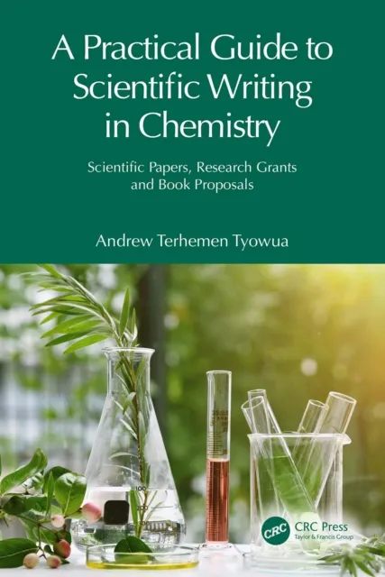 Practical Guide to Scientific Writing in Chemistry