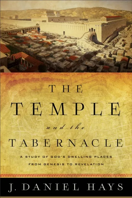 Temple and the Tabernacle