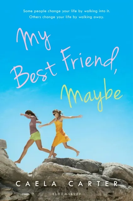 My Best Friend, Maybe