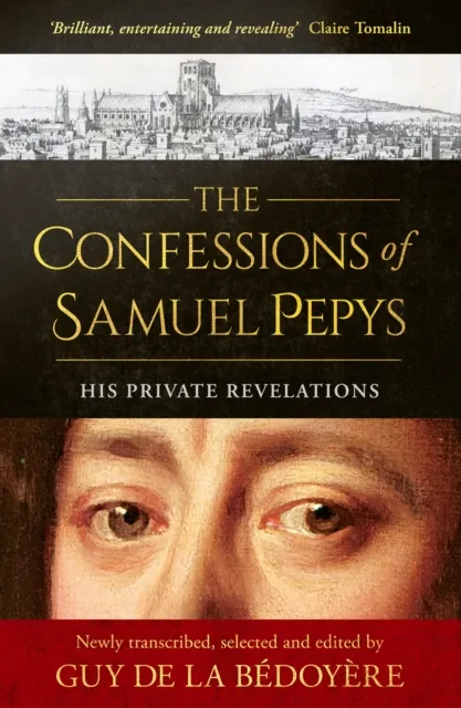 Confessions of Samuel Pepys