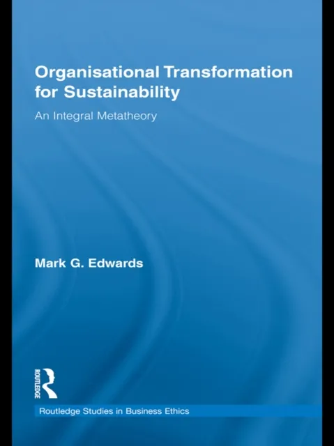 Organizational Transformation for Sustainability