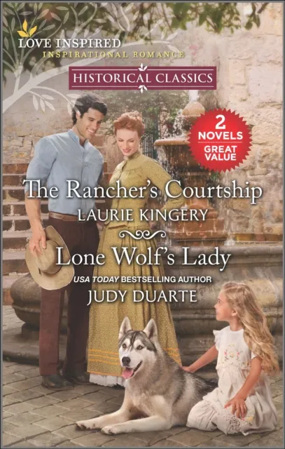 Rancher's Courtship and Lone Wolf's Lady