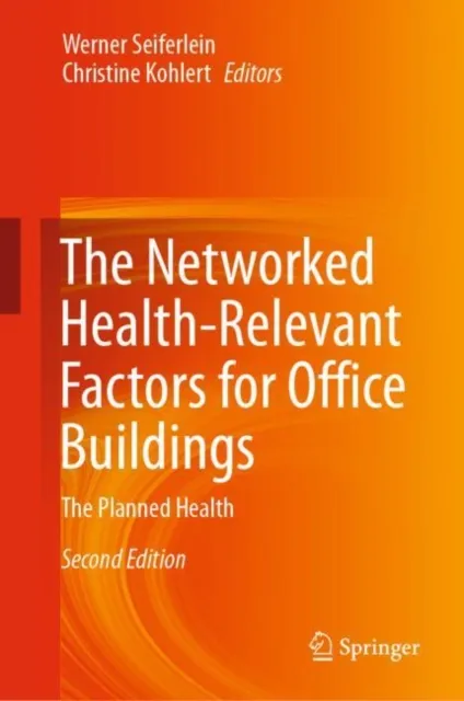 Networked Health-Relevant Factors for Office Buildings