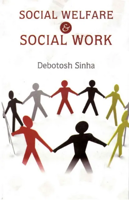 Social Welfare and Social Work: Selected Essays