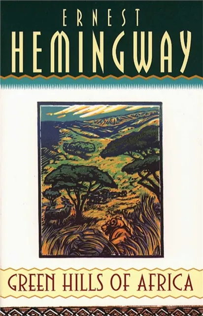 Green Hills of Africa