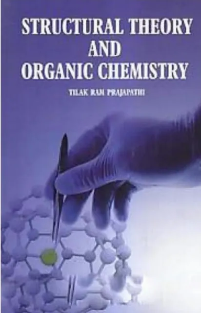 Structural Theory and Organic Chemistry
