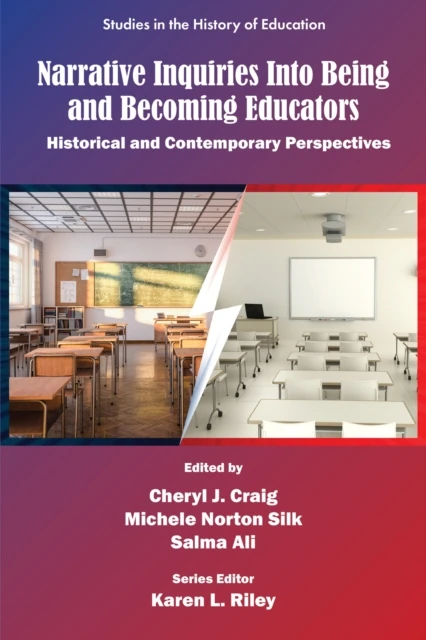 Narrative Inquiries Into Being and Becoming Educators