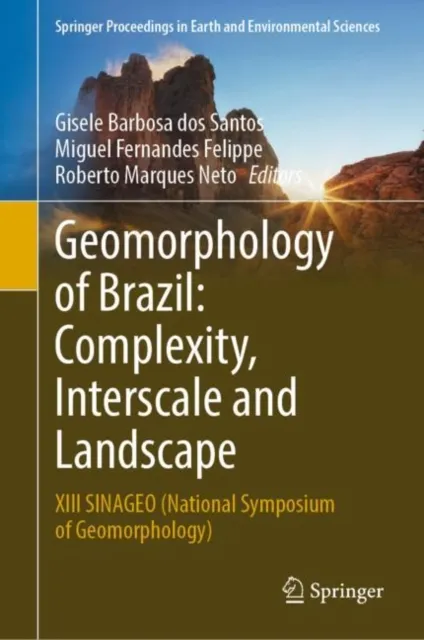 Geomorphology of Brazil: Complexity, Interscale and Landscape