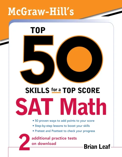 McGraw-Hill's Top 50 Skills for a Top Score: SAT Math