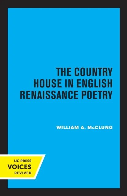 Country House in English Renaissance Poetry