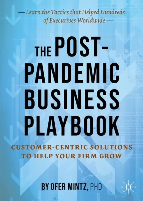 Post-Pandemic Business Playbook