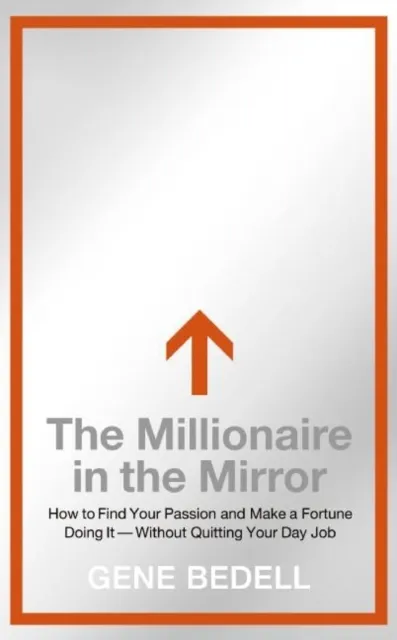 Millionaire in the Mirror