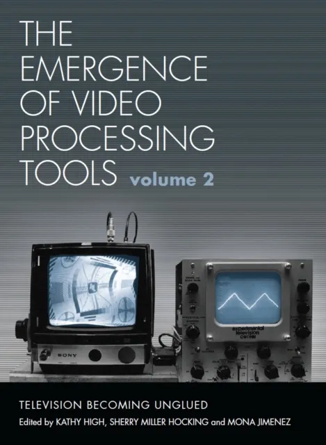 Emergence of Video Processing Tools Volumes 1 & 2