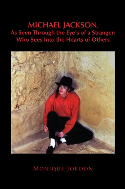 Michael Jackson, as Seen Through the Eye's of a Stranger: Who Sees into the Hearts of Others