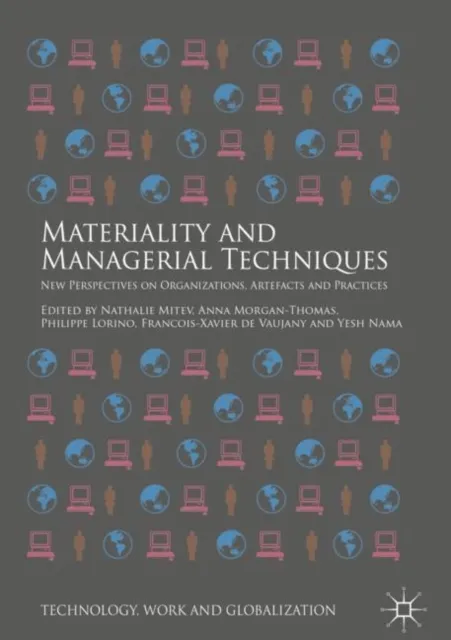 Materiality and Managerial Techniques