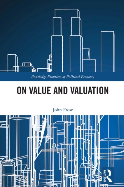 On Value and Valuation