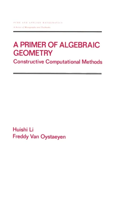 Primer of Algebraic Geometry