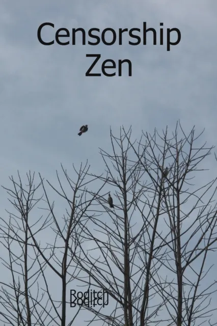 Censorship Zen