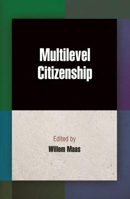 Multilevel Citizenship