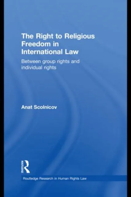 Right to Religious Freedom in International Law