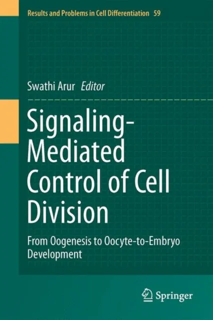Signaling-Mediated Control of Cell Division