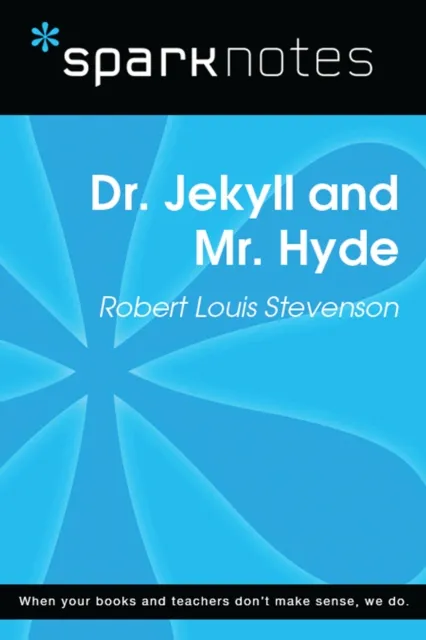 Dr. Jekyll and Mr. Hyde (SparkNotes Literature Guide)
