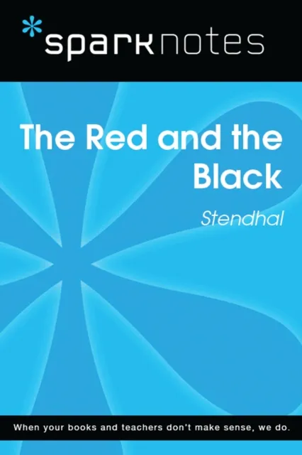 Red and the Black (SparkNotes Literature Guide)